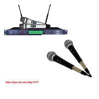 Nên mua micro hát karaoke có dây hay micro không dây ?
